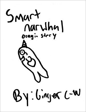 Smart Narwhal: Origin Story